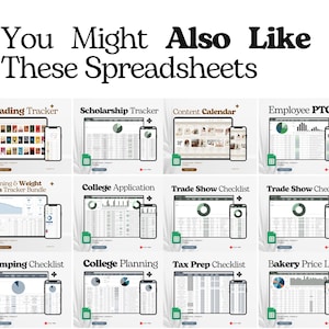 May include: A collection of digital spreadsheets displayed on tablets and smartphones. Titles include "Reading Tracker," "Scholarship Tracker," "Content Calendar," and more. The text at the top reads "You Might Also Like These Spreadsheets."