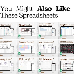 May include: A collection of digital spreadsheets displayed on tablets and smartphones. Titles include "Movies Tracker," "Mood Tracker," "Podcast Planner," and more. The text at the top reads "You Might Also Like These Spreadsheets."