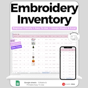 Peut inclure: Un modèle de feuille de calcul pour inventaire de broderie affiché sur un écran d'ordinateur portable et de smartphone. L'interface présente des colonnes pour les noms de motifs, les dates et le statut, avec des icônes de fleurs et animaux.