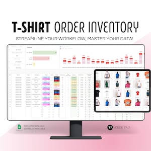 May include: A computer screen displaying a spreadsheet with data about t-shirt orders. The spreadsheet includes columns for date, category, type, size, quantity, status, sale price, and inventory. The screen also shows a bar graph and a grid of images of different t-shirts. The text "T-SHIRT ORDER INVENTORY" and "STREAMLINE YOUR WORKFLOW, MASTER YOUR DATA!" is displayed at the top of the screen. The text "INSTANT DOWNLOAD - EDITABLE & PRINTABLE" is displayed at the bottom of the screen. The text "TRACKER PRO" is displayed in the bottom right corner of the screen.