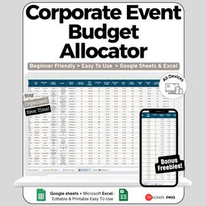 May include: A digital Corporate Event Budget Allocator spreadsheet template for Google Sheets and Excel. The display shows a detailed financial tracking table with columns for event type, budget category, and costs, compatible with all devices.
