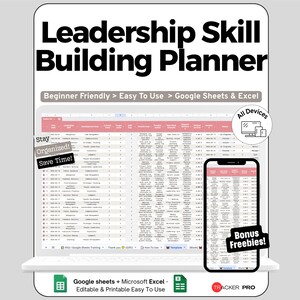 Peut inclure: Un planificateur numérique de développement des compétences en leadership affiché sur un ordinateur portable et un smartphone. Le planificateur est conçu pour Google Sheets et Excel, avec le texte "Beginner Friendly > Easy To Use". L'image comprend le texte "Stay Organized! Save Time!" et "Bonus Freebies!"