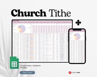May include: A digital spreadsheet titled "Church Tithe" displayed on a tablet and smartphone. The spreadsheet shows financial data with charts and tables. The image also includes a Google Sheets icon and the text "Easy To Use."