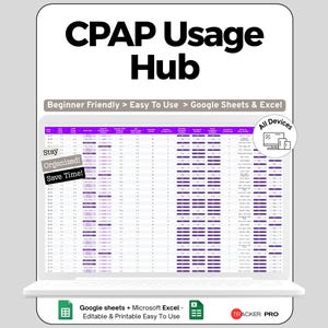 Op de afbeelding: Een digitaal CPAP Usage Hub weergegeven op een laptopscherm. De spreadsheet is georganiseerd met paarse en witte rijen. Tekst bevat "Beginner Friendly", "Easy To Use" en "Google Sheets & Excel".