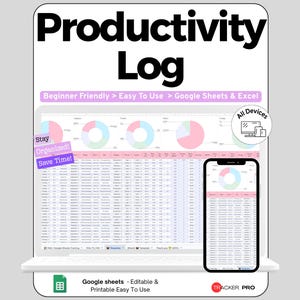 Peut inclure: Un modèle de journal de productivité numérique pour Google Sheets et Excel affiché sur un écran d'ordinateur portable et de smartphone. L'interface présente des graphiques rose et bleu pastel, des tableaux de données et des étiquettes "Productivity Log", "Beginner Friendly", "Stay Organized! Save Time!" et "All Devices".