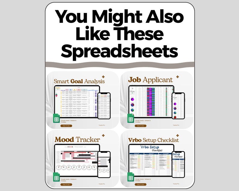 K&ouml;nnte beinhalten: Eine digitale Grafik zeigt vier Tabellenvorlagen: Smart Goal Analysis, Job Applicant, Mood Tracker und Vrbo Setup Checklist. Jede Vorlage wird auf einem Tablet und einem Smartphone angezeigt, mit dem Text "You Might Also Like These Spreadsheets" oben.