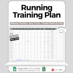 May include: A digital running training plan displayed on a laptop screen. The title "Running Training Plan" is in bold black text. The plan is beginner-friendly and easy to use with Google Sheets & Excel. The image also includes the text "Stay Organized! Save Time!"