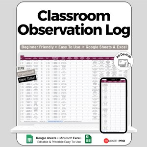 Puede incluir: Un registro de observación de clase digital que se muestra en una computadora portátil y un teléfono inteligente. El registro está diseñado para Google Sheets y Excel, con el texto "Beginner Friendly > Easy To Use". La imagen incluye el texto "Stay Organized! Save Time!"