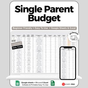 Puede incluir: Una plantilla de presupuesto digital para padres solteros, que se muestra en una computadora portátil y un teléfono inteligente. La hoja de cálculo está etiquetada como "Single Parent Budget" e incluye el texto "Beginner Friendly > Easy To Use > Google Sheets & Excel". La imagen también incluye el texto "Stay Organized! Save Time!"