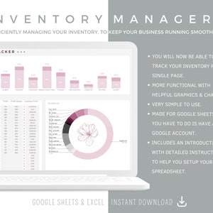 May include: A laptop computer screen displaying a spreadsheet with a pink and gray color scheme. The spreadsheet is titled "Inventory Manager" and includes a chart and a table. The text on the screen reads "You will now be able to track your inventory from a single page. More functional with helpful graphics & charts. Very simple to use. Made for Google Sheets. All you have to do is have a free Google account. Includes an introduction with detailed instructions to help you setup your spreadsheet."