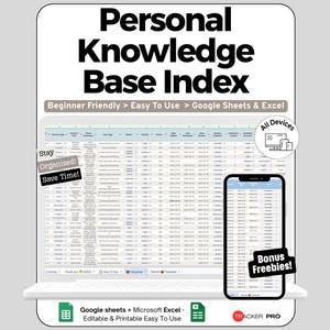 Peut inclure: Un modèle numérique d'index de base de connaissances personnelle pour Google Sheets et Excel. L'affichage montre une interface de feuille de calcul avec des colonnes pour le type de source, le lien et le statut. Inclut les textes : Beginner Friendly, All Devices, Bonus Freebies.