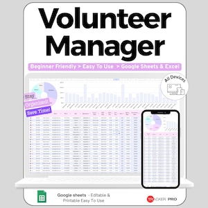 Pode incluir: Um modelo de planilha digital Volunteer Manager para Google Sheets e Excel exibido em um laptop e smartphone. A interface apresenta gráficos, tabelas de dados e texto, incluindo "Volunteer Manager", "Beginner Friendly" e "Stay Organized! Save Time!".
