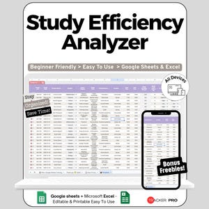 Peut inclure: Un ordinateur portable et un smartphone affichent une feuille de calcul d'analyse d'efficacité des études. Le texte "Study Efficiency Analyzer" est en haut. L'image comprend les phrases "Beginner Friendly", "Easy to Use" et "Google Sheets & Excel."
