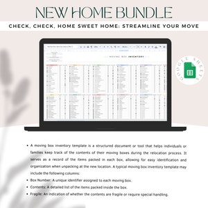 May include: A laptop screen displaying a Google Sheets spreadsheet titled "Moving Box Inventory". The spreadsheet is a template for organizing and tracking items packed in moving boxes. The text "NEW HOME BUNDLE" is displayed above the laptop.