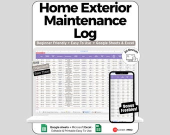 Home Maintenance Spreadsheet for Google Sheets and Excel Exterior Repair Tracking Dashboard