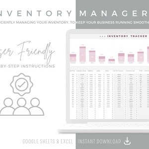 May include: A laptop computer screen displaying a spreadsheet with the title "Inventory Tracker". The spreadsheet has columns for inventory value, material, labor, other, cost per product, inventory cost, sales, profit margin, and inventory profit. The spreadsheet is in a light gray color scheme with pink bars in a chart at the top of the screen. The laptop is on a white background with the text "Inventory Manager" and "User Friendly" in gray text. The text "Google Sheets & Excel" and "Instant Download" are also displayed on the screen.