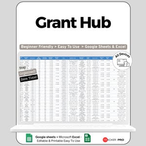 Könnte beinhalten: Eine digitale Tabellenvorlage mit dem Titel "Grant Hub", die auf einem Laptop-Bildschirm angezeigt wird. Die Tabelle ist für Google Sheets und Microsoft Excel konzipiert, mit dem Text "Beginner Friendly > Easy To Use". Zusätzlicher Text lautet "Stay Organized! Save Time!" und "All Devices."