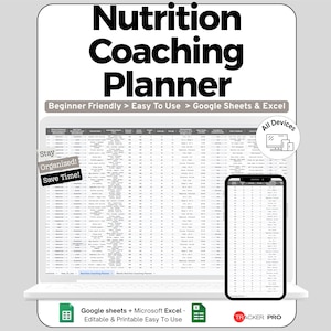 Può includere: Un pianificatore digitale di coaching nutrizionale visualizzato su un laptop e uno smartphone. Il pianificatore è etichettato "Nutrition Coaching Planner" e include il testo "Beginner Friendly > Easy To Use > Google Sheets & Excel".