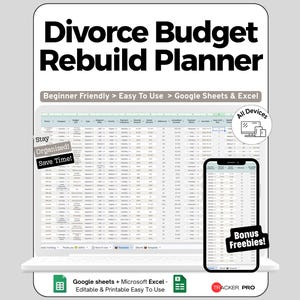 Puede incluir: Un planificador digital de presupuesto tras divorcio mostrado en una pantalla de portátil y smartphone. La interfaz muestra una hoja de cálculo con columnas para categorías, presupuesto y pagos. El texto incluye 'Beginner Friendly', 'Google Sheets & Excel' y 'Bonus Freebies'.