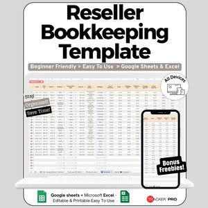 Può includere: Un laptop e uno smartphone mostrano un foglio di calcolo, promuovendo un "Reseller Bookkeeping Template" per Google Sheets e Excel. L'immagine evidenzia la facilità d'uso e l'organizzazione, con il testo "Beginner Friendly" e "Bonus Freebies!"