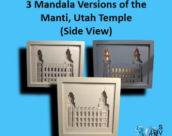 Manti Utah Temple Side View Mandala 3D Shadow Box Includes 3 Versions