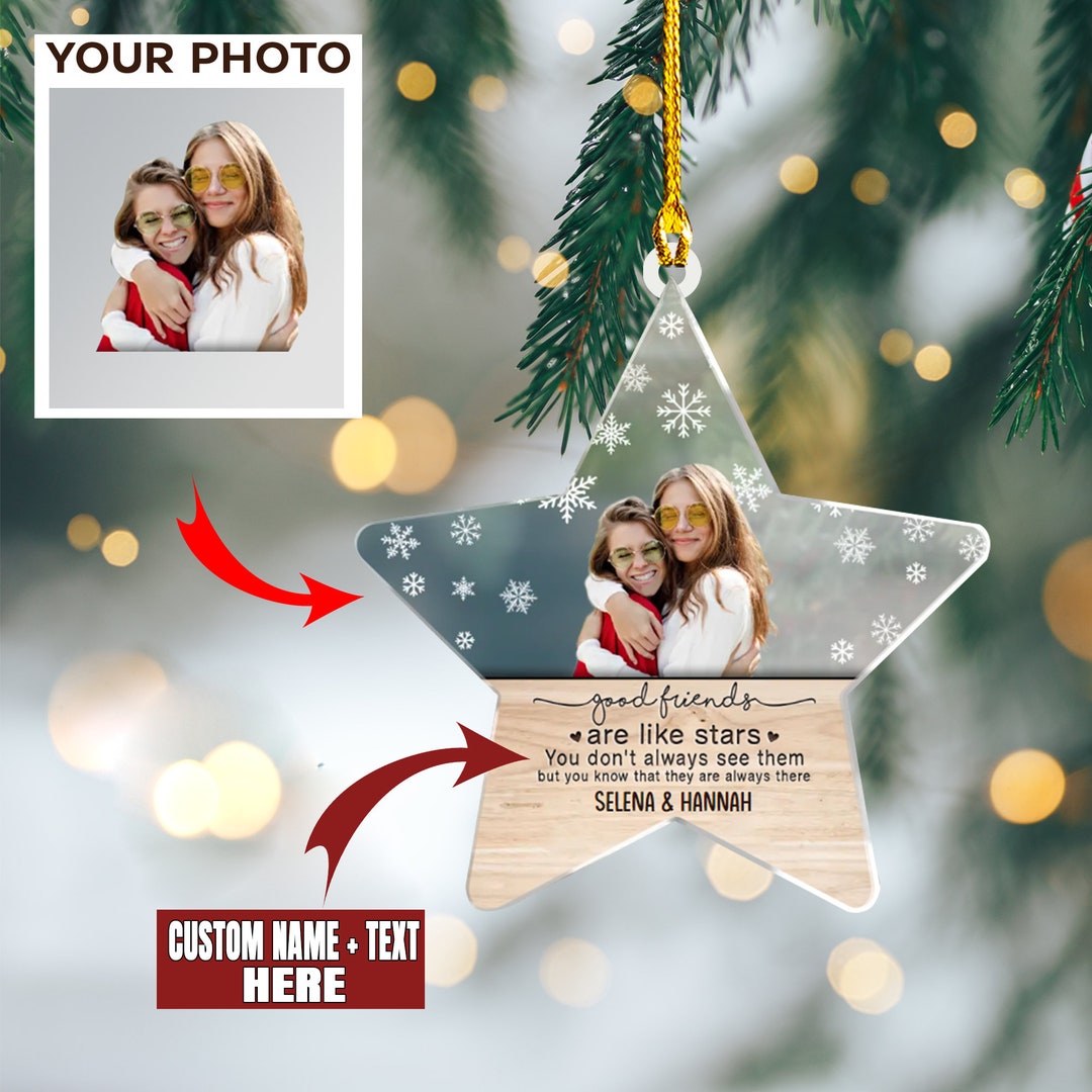 Personalized Friends Ornament, Good Friends Christmas Ornament, Friend Photo Ornament, Christmas ...