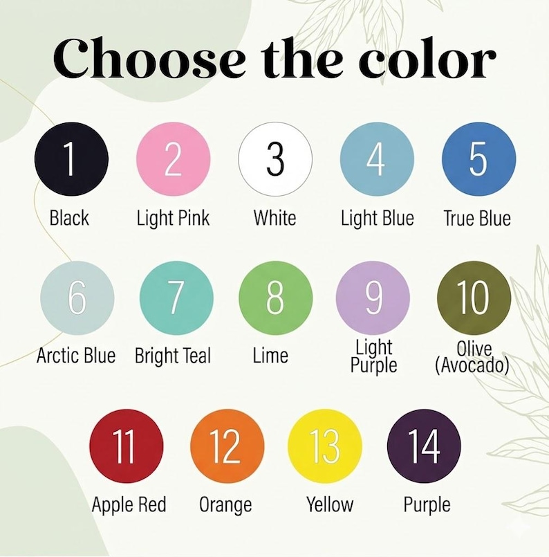 May include: A color chart featuring 14 numbered circles with corresponding labels: 1 Black, 2 Light Pink, 3 White, 4 Light Blue, 5 True Blue, 6 Arctic Blue, 7 Bright Teal, 8 Lime, 9 Light Purple, 10 Olive, 11 Apple Red, 12 Orange, 13 Yellow, 14 Purple.