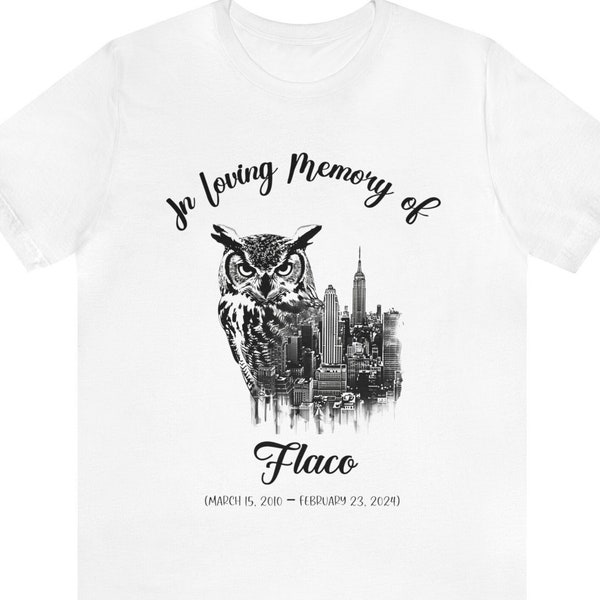 Flaco The Owl Shirt In Loving Memory of Flaco The Owl Central Park Escaped Owl RIP Flaco The Owl Eurasian Eagle-Owl Tribute To Flaco Tshirt