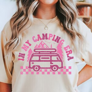 In My Camping Era Shirt Comfort Colors Camping Family Shirt Camping Life Tshirt Camping Crew Tee Camp Lover Adventure Shirt In My Era Shirt
