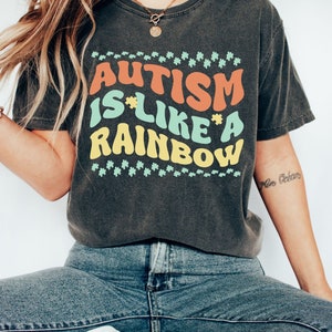 Autism Awareness Tshirt Autism Is Like a Rainbow Autism Month Autism Shirts Autism Awareness T In April We Wear Blue Autism Mom Autism Tee