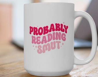 Smut Reader Keramikbecher: Lustiges würziges Buch-Liebhaber-Geschenk