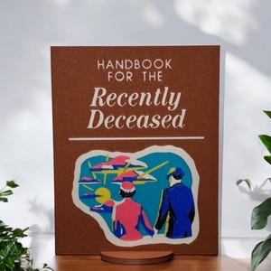 Handbook for the Recently Deceased Tabletop Decor