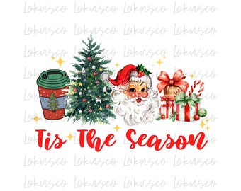 Tis The Season Png, Santa Clause, Coffee Xmas,Merry Christmas Png, Christmas Quotes, Merry And Bright Png, Retro Christmas Png,Winter Season