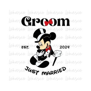 May include: A black and white illustration of Mickey Mouse dressed as a groom. He is wearing a tuxedo, a top hat, and a red bow tie. The text "Groom" is above him, and the text "EST. 2024 JUST MARRIED" is below him.