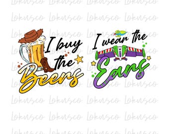 I Buy the Beers Matching Disney Png, Woody and Buzz Png, Toy Story Png, Disney Couple Shirts, Valentine Shirt,Disney Trip, Instant Download