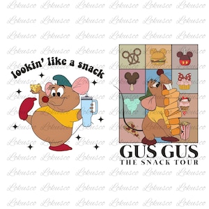 Puede incluir: Ilustración de dibujos animados de Gus Gus de Cenicienta. Una imagen muestra a Gus Gus sosteniendo queso y una bebida, con el texto "lookin' like a snack". La otra imagen muestra a Gus Gus con bocadillos y el texto "Gus Gus The Snack Tour."