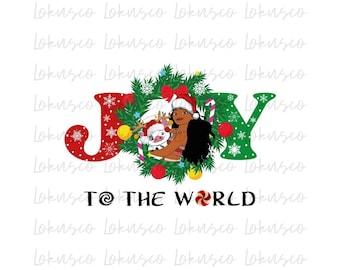 Moana Joy To The World Christmas Png, Christmas Moana Png,  Christmas Squad Svg, Christmas Friends Png, Holiday Season Png