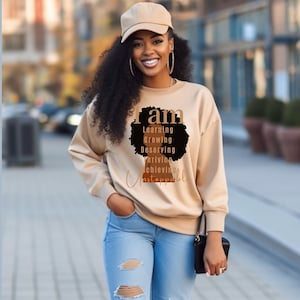 Black Woman Sweatshirt Gift for Black Girl Shirt, Melanin Sweatshirt, Black Girl Sweatshirt for Black Women, Inspirational Shirt Gift