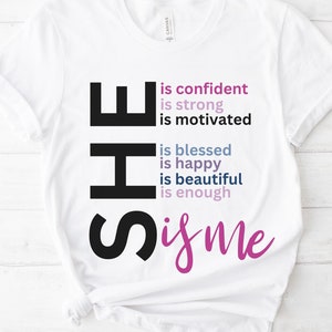 Inspirational T-Shirt for Women, Positive Graphic Tee, Motivational Shirt with Message, Empowering Gift for Her, Birthday or Mother’s Day