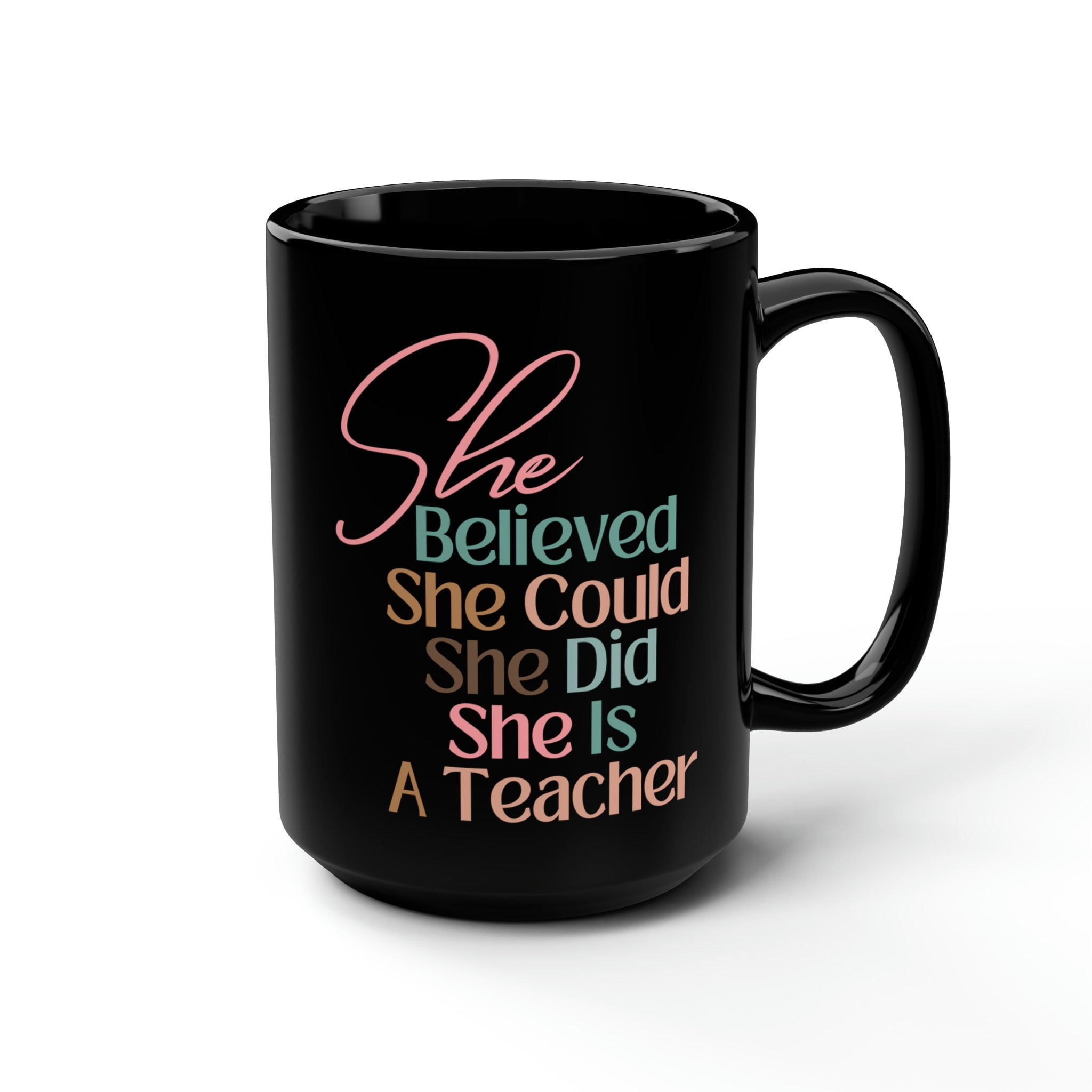 Empowering Teacher Mug, Inspirational Mug for Teacher Gift for Women, Coffee Mug for Elementary Teacher, Teacher Motivational Mug