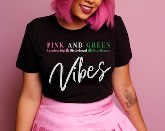 AKA Inspired Pink and Green Vibes T-Shirt, Sorority Style Tee, Alpha Kappa Alpha Colors, Greek Life Apparel, AKA Gift for Sorority Sisters