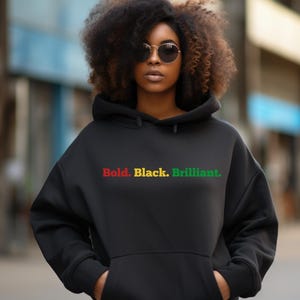 Positive Statement Hoodie Motivational Graphic Hoodie Inspirational Hoodie for Black Men and Women Empowerment Sweatshirt Uplifting Wear