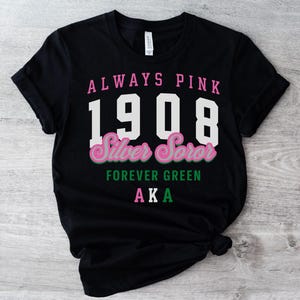 AKA 1908 Silver Soror T-Shirt, Alpha Kappa Alpha Heritage Tee, Proud AKA Silver Apparel, AKA Soror Family Shirt, Black Greek Apparel Gifts