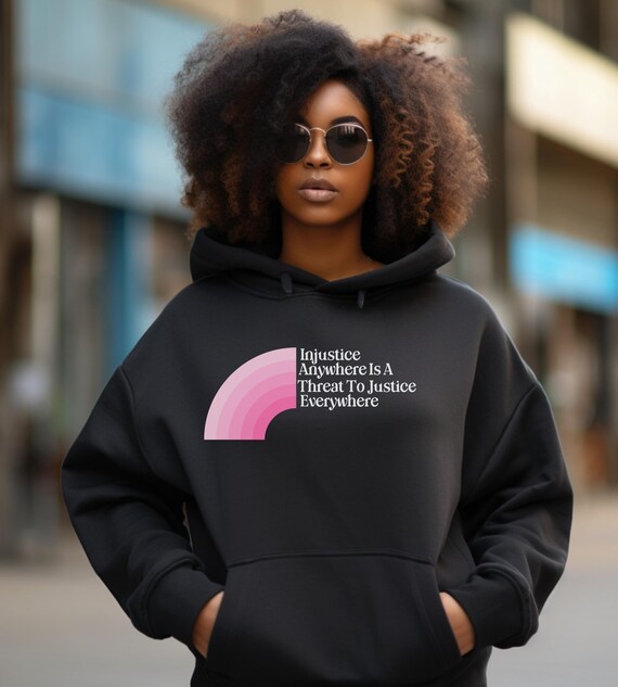 MLK Quote Hoodie Inspirational Equality Sweatshirt, Social Justice