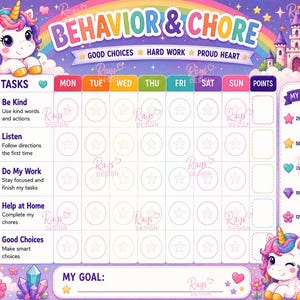 May include: A colourful behaviour and chore chart featuring a unicorn, a rainbow, and a castle. The grid includes columns for days of the week, rows for tasks like Be Kind and Listen, and a section for rewards. The text reads Behaviour & Chore.