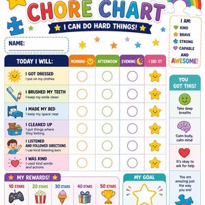 May include: A colorful chore chart with the text "MY DAILY CHORE CHART" and "I CAN DO HARD THINGS!" includes sections for daily tasks, rewards, and a goal. The chart features a rainbow, stars, and cheerful illustrations.