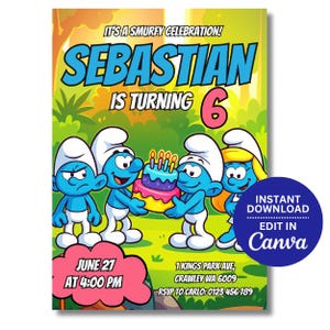 May include: A colorful birthday invitation featuring Smurfs. The invitation includes the text "IT'S A SMURFY CELEBRATION! SEBASTIAN IS TURNING 6" and details for the party. A blue circle indicates the invitation can be edited in Canva.