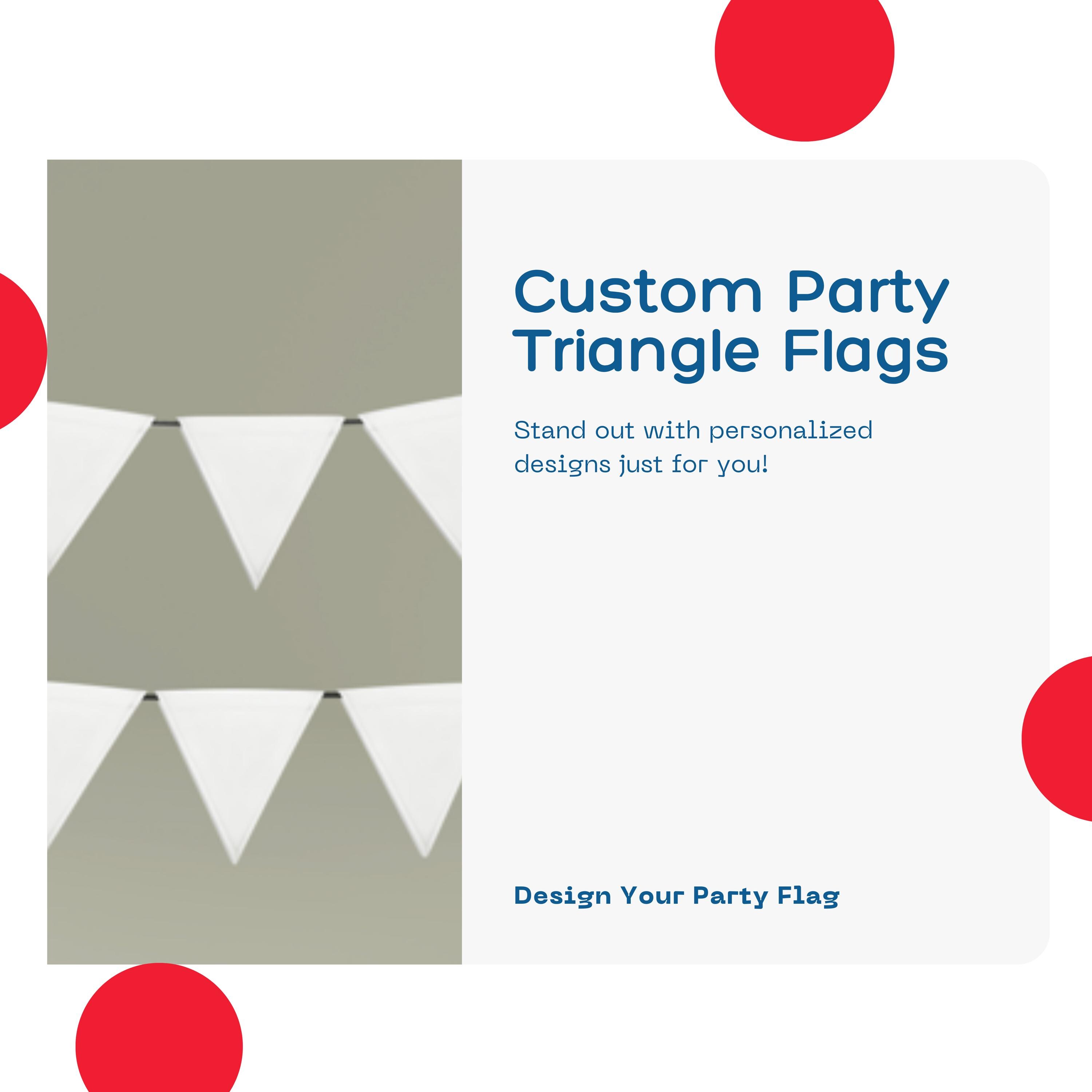 Custom Party Triangle Flags, Custom Design, Bunting, Garland ...
