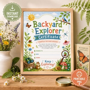 Puede incluir: Un certificado Backyard Explorer con ilustraciones coloridas de un sol, mariposa, mariquita, libélula, pájaro azul, ardilla, caracol, seta y lupa. El texto dice Backyard Explorer Certificate, Celebrating a fun outdoor adventure y Keep Exploring.