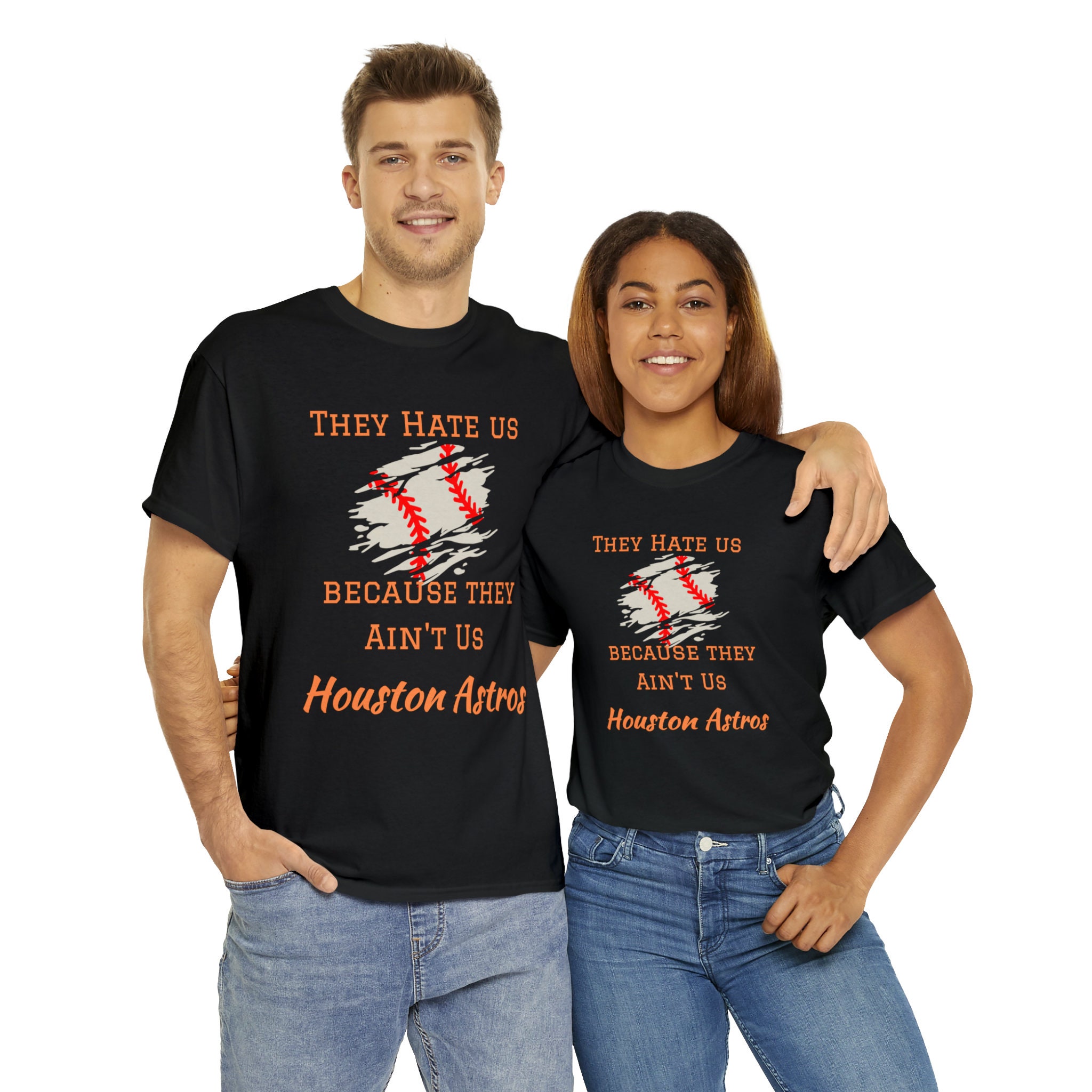 They Hate Us Because They Ain't Us Astros Fan Shirt Gift -  Sweden